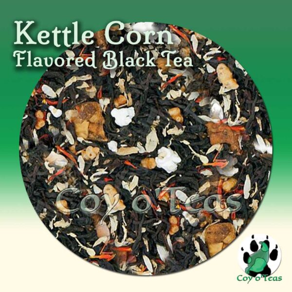 coyoteas store Kettle Corn tea flavored black premium gourmet tea from Coy o'Teas. Image©2023 A.M. Coy. popcorn sweet corn